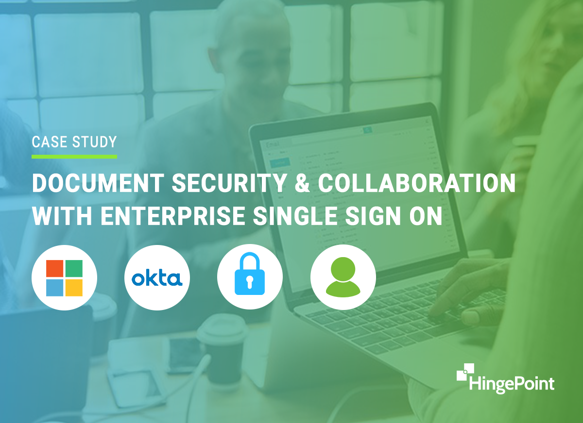 Document Security and Collaboration with Enterprise Single Sign On